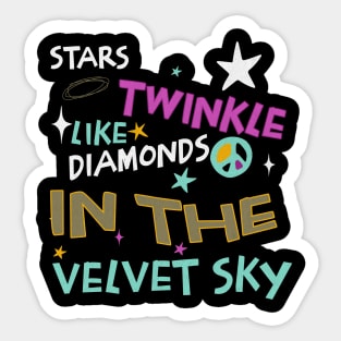 Stars twinkle like diamonds in the velvet sky Sticker